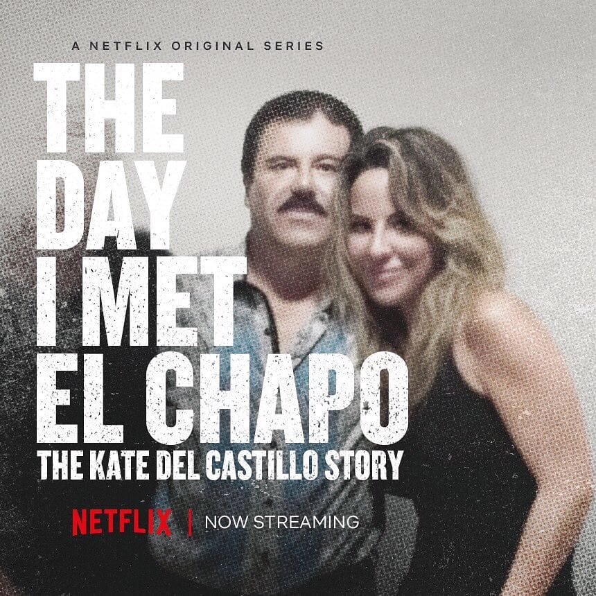 Poster de la nueva serie de Netflix El Dia que conoci a El Chapo