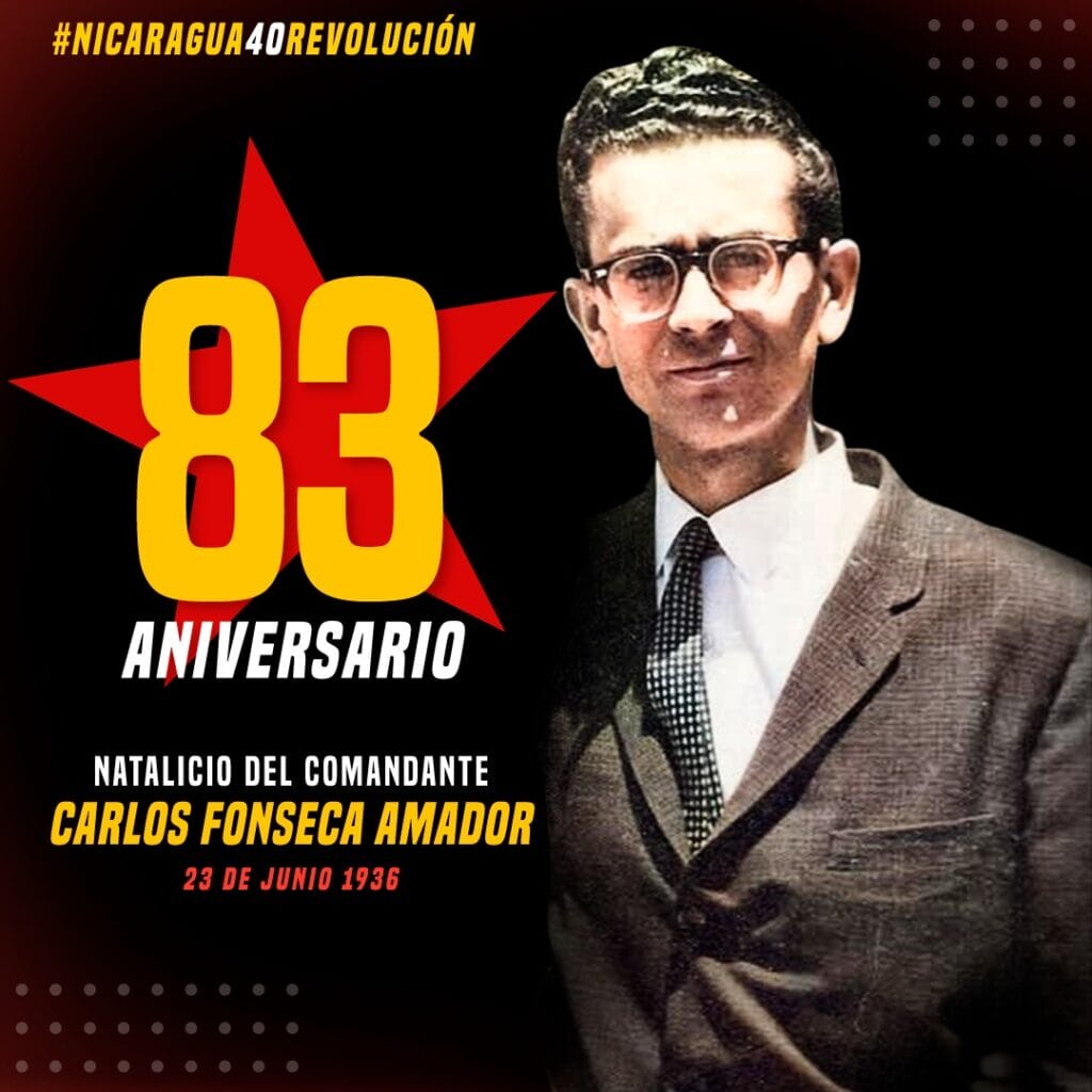 83 aniversario del natalicio del Comandante Carlos Fonseca Amador