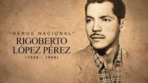 Héroe Nacional de Nicaragua Rigoberto López Pérez (1929 - 1956)